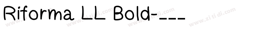 Riforma LL Bold字体转换